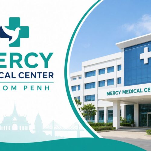 Mercy Medical Center Phnom Penh: A Guide to Quality Healthcare in Cambodia
